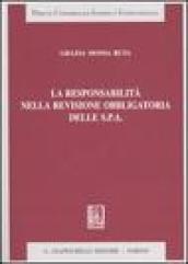 La responsabilità nella revisione obbligatoria delle Spa
