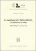 La famiglia nell'ordinamento giuridico italiano. Materiali per una ricerca