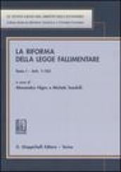 La riforma della legge fallimentare vol. 1-2