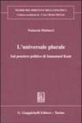 L'universale plurale. Sul pensiero politico di Immanuel Kant