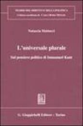 L'universale plurale. Sul pensiero politico di Immanuel Kant