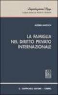 La famiglia nel diritto privato internazionale