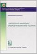 La strategia di innovazione. Opzioni e problematiche valutative