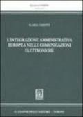 L'integrazione amministrativa europea nelle comunicazioni elettroniche