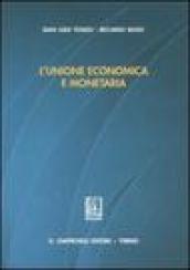 L'unione economica e monetaria. Aspetti giuridici e istituzionali. Studio introduttivo e materiali di base