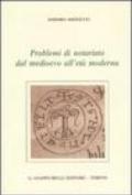 Problemi di notariato dal Medioevo all'età moderna