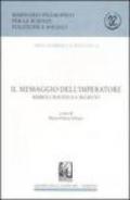 Il messaggio dell'imperatore. Simboli, politica e segreto