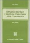 Diffusione televisiva e disciplina comunitaria della concorrenza