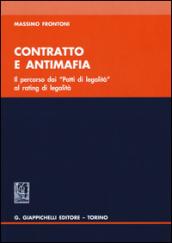 Contratto e antimafia. Il percorso dai «Patti di legalità» al rating legalità