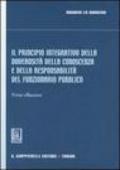 Il principio integrativo della doverosità della conoscenza e della responsabilità del funzionario pubblico. Prime riflessioni