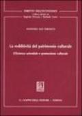 La redditività del patrimonio culturale. Efficienza aziendale e promozione culturale