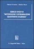 Esercizi svolti di «metodologie e determinazioni quantitative d'azienda»