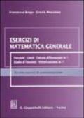 Esercizi di matematica generale. Funzioni, limiti, calcolo differenziale in R, studio di funzioni, ottimizzazione in R²