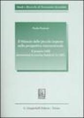 Il bilancio delle piccole imprese nella prospettiva internazionale. Il progetto IASB. International Accounting Standards for SMEs