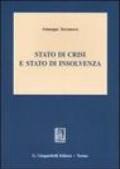 Stato di crisi e stato di insolvenza