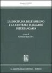 La disciplina dell'assegno e la Centrale d'allarme interbancaria