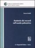 Anatomia dei raccordi nell'assetto policentrico