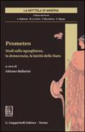 Prometeo. Studi sulla uguaglianza, la democrazia, la laicità dello Stato