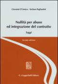 Nullità per abuso ed integrazione del contratto. Saggi