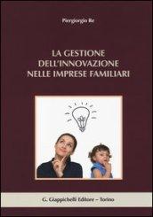 La gestione dell'innovazione nelle imprese familiari