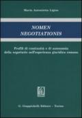 Nomen negotiationis. Profili di continuità e di autonomia della negotiatio nell'esperienza giuridica romana