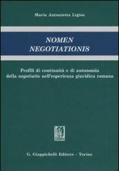 Nomen negotiationis. Profili di continuità e di autonomia della negotiatio nell'esperienza giuridica romana