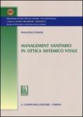 Management sanitario in ottica sistemico vitale