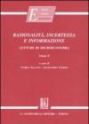 Razionalità, incertezza e informazione. Letture di microeconomia: 2