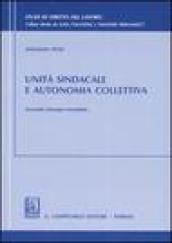 Unità sindacale e autonomia collettiva