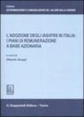 L'adozione degli IAS/IFRS in Italia: i piani di remunerazione a base azionaria