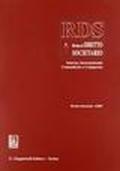 RDS. Rivista di diritto societario interno, internazionale comunitario e comparato (2007): 4