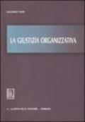 La giustizia organizzativa