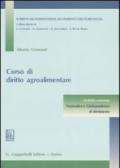 Corso di diritto agroalimentare. Con CD-ROM