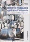 Diritto pubblico applicato all'economia. Itinerari didattici