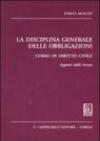 La disciplina generale delle obbligazioni. Corso di diritto civile. Appunti dalle lezioni