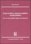 Corpo politico, opinione pubblica, società politica. Per una storia dell'idea inglese di costituzione