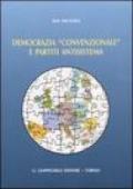 Democrazia «convenzionale» e partiti antisistema