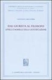 Dal giurista al filosofo. Livelli e modelli della giustificazione