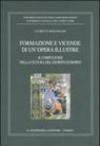Formazione e vicende di un'opera illustre. Il corpus iuris nella cultura del giurista europeo