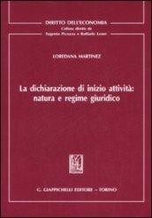 La dichiarazione di inizio attività: natura e regime giuridico