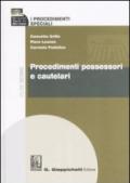 I procedimenti speciali. 2.Procedimenti possessori e cautelari