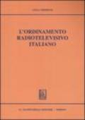 L'ordinamento radiotelevisivo italiano