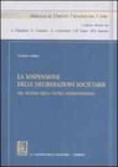 La sospensione delle deliberazioni societarie nel sistema della tutela giurisdizionale