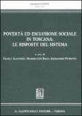 Povertà ed esclusione sociale in Toscana: le risposte del sistema