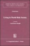 Living in world risk society. Ediz. italiana e inglese