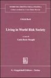 Living in world risk society. Ediz. italiana e inglese