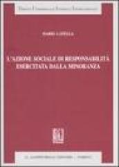 L'azione sociale di responsabilità esercitata dalla minoranza