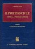 Il processo civile. Sistema e problematiche: 1