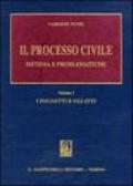 Il processo civile. Sistema e problematiche: 1