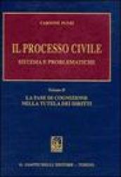 Il processo civile. Sistema e problematiche: 2